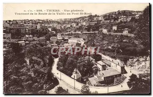 Thiers - Vue Generale - Tournant de la Route de la Vallee au Pont Saint Roch - Ansichtskarte AK