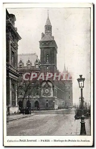 Paris - 1 - Collection Petit Journal - Horloge de Palais de Justice - Ansichtskarte AK