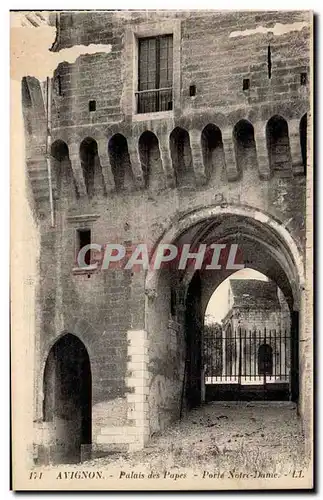 Avignon - Palais des Papes - Porte Notre Dame - Cartes postales