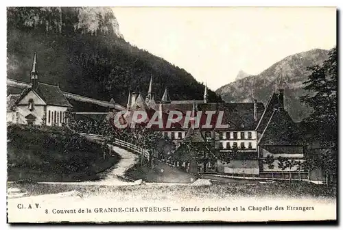 Dauphine Ansichtskarte AK Le couvent de la grande chartreuse Entree principale et la chapelle des etrangers