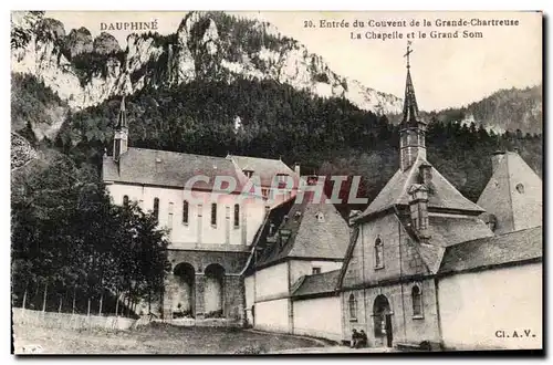 Dauphine Cartes postales Le couvent de la grande chartreuse la chapelle et le Grand Som