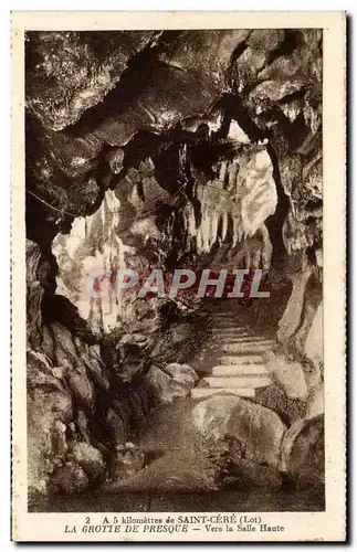 Cartes postales a 5 km de Saint Cere La grotte de Presque Vers la sa salle haute