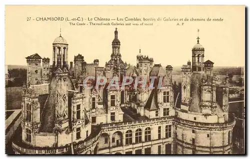 Chambord Ansichtskarte AK Le chateau Les combles de galeries et de chemins de ronde