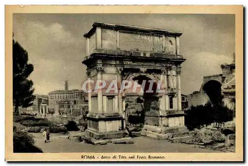 Italie Italia Roma Ansichtskarte AK Arco di Tito Foro Romano