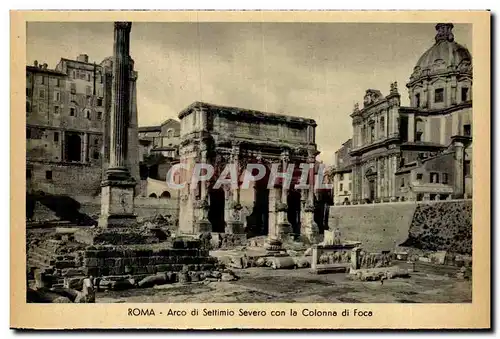 Italie Italia Roma Cartes postales Arco di Settimio Severo con la Colonna di Foca