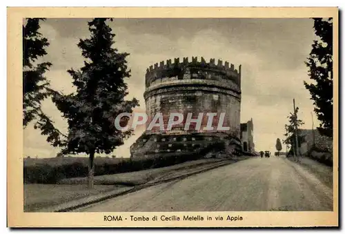 Italia - Italie - Roma - Rome -Tomba di Cecilia Metella in Via Appia - Ansichtskarte AK