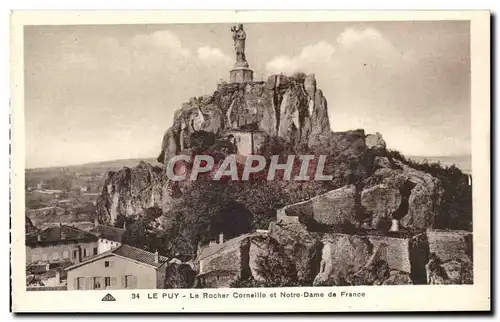 Le Puy - Le Rocher Corneille et Notre dame de France - Ansichtskarte AK