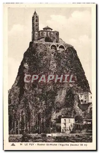 Le Puy - Rocher St Michel l&#39Aiguille - Cartes postales