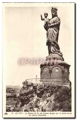 Le Puy - La Statue Notre Dame de France erigee sur la plate forme - Cartes postales