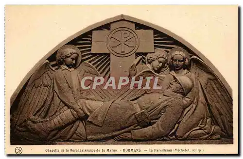 Dormans - Chapelle de la Reconnaisance de la Marne - La Paridisum - Bas Relief - Ansichtskarte AK