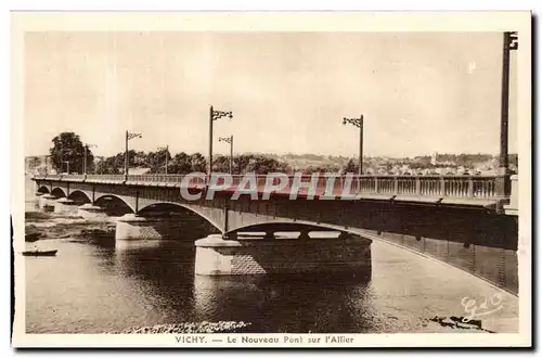 Vichy - Le Nouveau Pont sur l&#39Alier Ansichtskarte AK