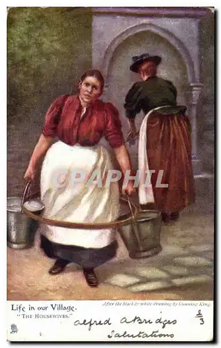 Cartes postales Fantaisie Life in our villages The housewives (folklore)