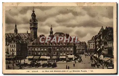 Ansichtskarte AK Lille la rue des Manneliers et la grand place