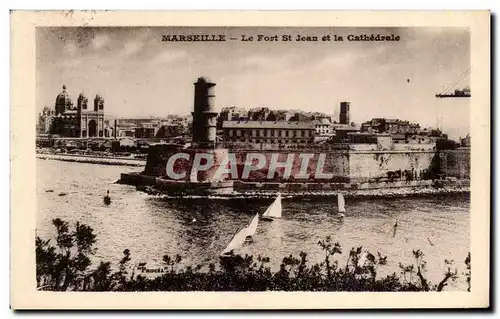 Cartes postales Marseille le fort St Jean et la cathedrale