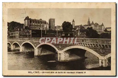 Ansichtskarte AK Pau Le pont sur le Gave et chateau Henri IV