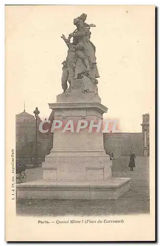 Paris - 1 - Quand Meme! - Place du Carrousel - Cartes postales