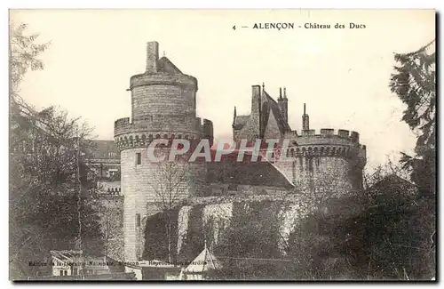 Alencon - Chateau des Ducs - Cartes postales