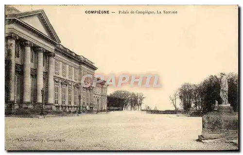 Compiegne Cartes postales Palais La terrasse