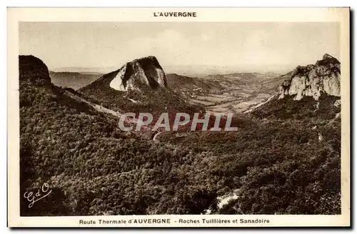 Cartes postales Route thermale d&#39auvergne Roches Tuillieres et Sanadoire