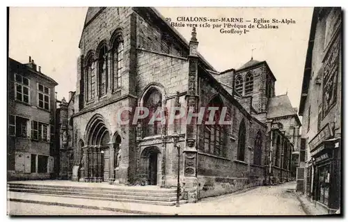 Chalons sur marne Ansichtskarte AK Eglise St Alpin