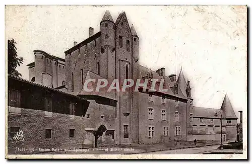 Albi Ansichtskarte AK Ancien palais archiepiscopal