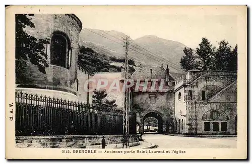 Ansichtskarte AK Grenoble Ancienne porte Saint Laurent et l&#39eglise