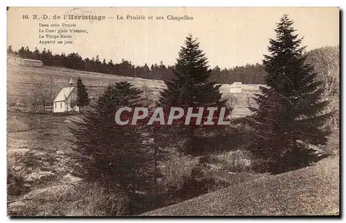 Cartes postales ND de l'hermitage La prairie et ses chapelles