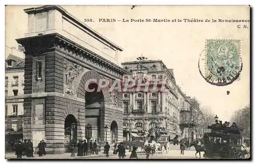 Paris Cartes postales la porte Saint martin et le theatre de la Renaissance