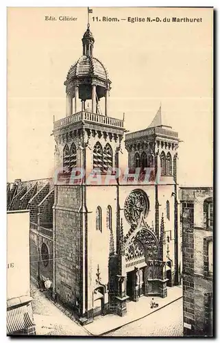 Riom - Eglise Notre Dame du Marthuret - Cartes postales