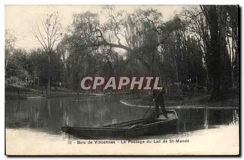 Paris - 12 - Bois de Vincennes - Le Passage du Lac de St Mande - bateau - boat - Ansichtskarte AK