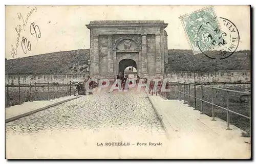 La Rochelle - Porte Royale - Ansichtskarte AK