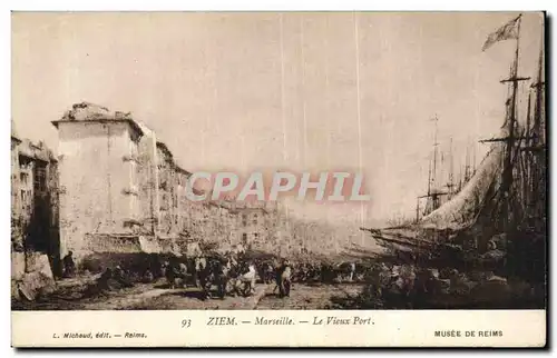 Ziem - Marseille - Le Vieux Port - Voilier - sailboat - Cartes postales