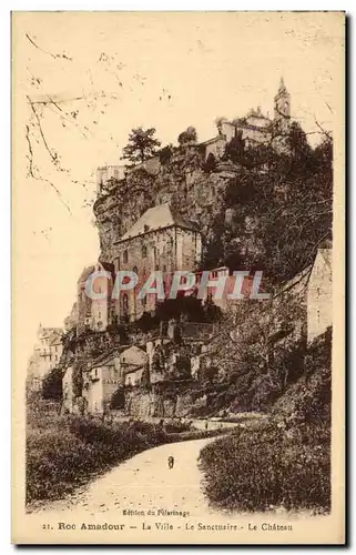 Rocamadour - La Ville - Le Chateau - Cartes postales
