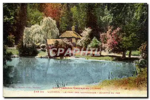 Cartes postales Luchon Le parc des Quinconces Buvette du pre