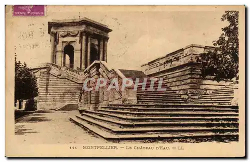 Cartes postales Montpellier Le chateau d'eau