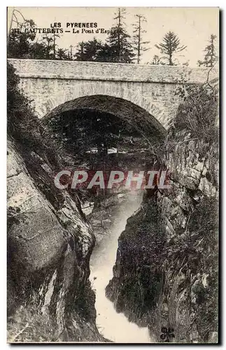 Cartes postales CAuterets Le pont d&#39Espagne