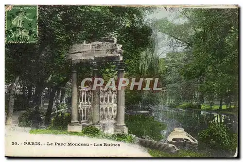 Paris Cartes postales Le parc Monceau Les ruines