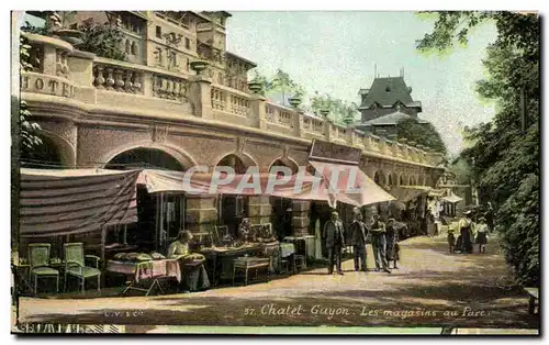 Cahtelguyon Cartes postales Les magasins au parc ( publicite chocolat de la Havane Cuba )