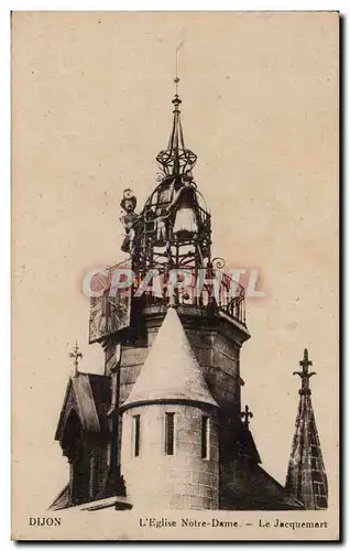 Dijon Cartes postales Eglise Notre Dame Le Jacquemart