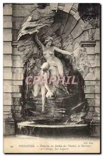 Toulouse Ansichtskarte AK Fontaine du jardin des plantes La Garonne et l&#39Ariege par Laporte