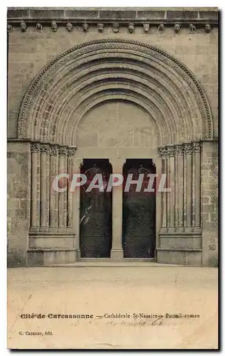 Ansichtskarte AK Cite de Carcasonne Cathedrale St Nazaire Portail romain