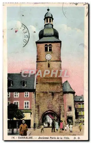 Cartes postales Sarralbe Ancienne porte de la ville