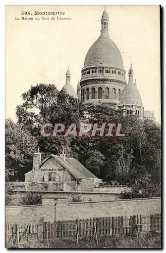 Paris Ansichtskarte AK Montmartre Sacre Coeur maison au toit de chaume