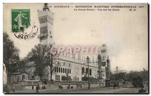 Bordeaux Cartes postales Exposition maritime internationale 1907 Le grand palais Vue sur les quais
