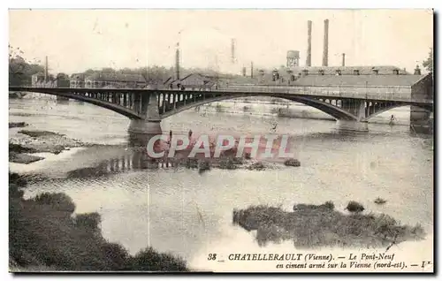 Cartes postales Chatellerault Le pont neuf en ciment arme sur la vienne