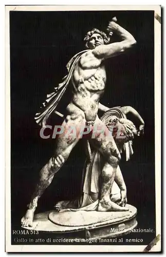 Cartes postales italie Italia Roma museo nazionale Gallo in atto di uccidere la moglie innazi al nemico Gaulois