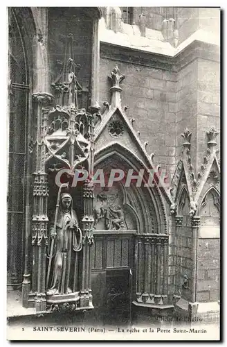 Cartes postales Paris Saint SEverin La niche et la porte Saint Martin