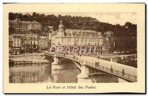 Dinant Cartes postales Le pont et hotel des Postes