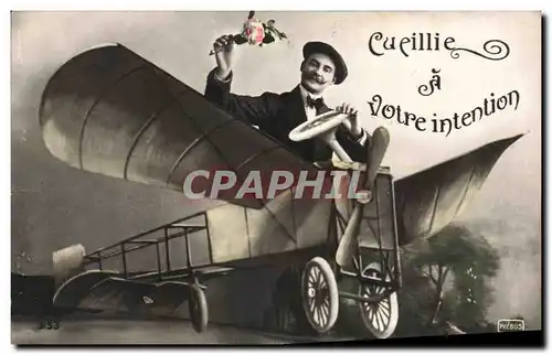 Cartes postales Fantaisie Homme Cueillie a votre intention avion aeroplane