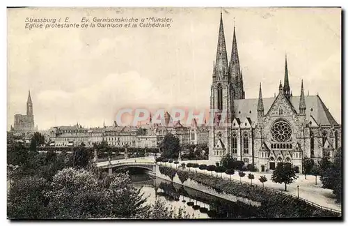 Strasbourg Ansichtskarte AK Eglise protestante de la garnison et la cathedrale